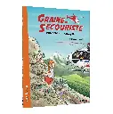 Graine de Secouriste (2) - Accident en montagne